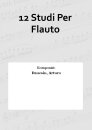 12 Studi Per Flauto