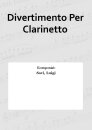 Divertimento Per Clarinetto