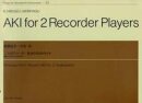 Aki for 2 Recorder Players