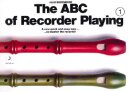 ABC Of Recorder Playing 1