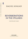 Reverberations In The Stillness