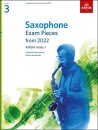 Saxophone Exam Pieces 2022 - Grade 3