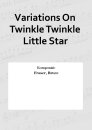 Variations On Twinkle Twinkle Little Star