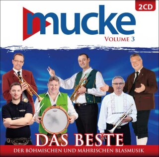 Mucke Vol. 3 - Das Beste der b&ouml;hmischen und...