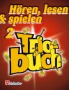 Hören, Lesen & Spielen 2 Triobuch -...