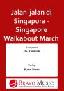 Jalan-jalan di Singapura - Singapore Walkabout March