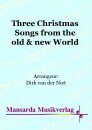 Three Christmas Songs from the old &amp; new World