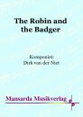 The Robin and the Badger