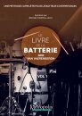 Le Livre de la Batterie, Band 1 (Französisch)