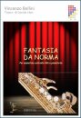 Fantasia da Norma - Fantasia aus Norma Druckversion