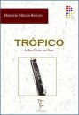 Tropic f&uuml;r Bassklarinette und Klavier - Tropic...