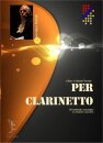 Per clarinetto (e pianoforte) - Für Klarinette (und...