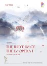 The Rhythm of Lv Opera I Druckversion