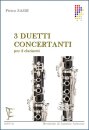 3 Duetti concertanti - Drei Duette für Klarinetten...