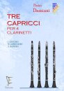 Tre capricci - Drei Capricen f&uuml;r 4 Klarinetten...