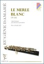 Le merle blanc für Piccoloflöte und Klavier...